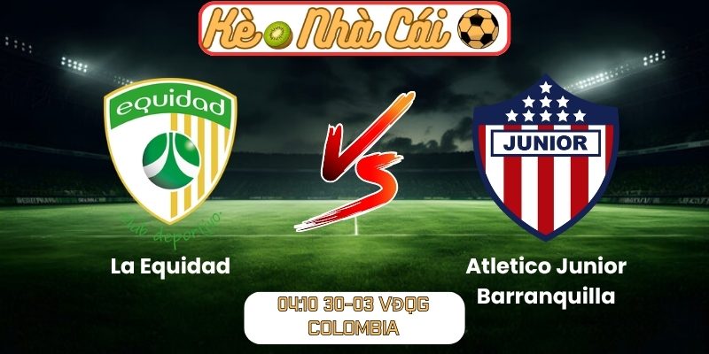 La Equidad vs Atletico Junior Barranquilla